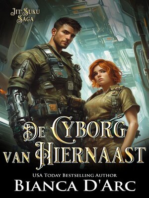 cover image of De Cyborg van Hiernaast